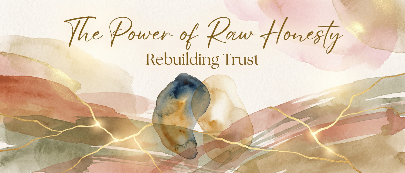 The Power of Raw Honesty